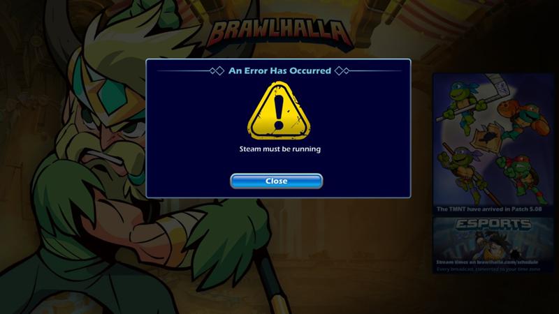 Are you running steam. Steam must be Running Brawlhalla как исправить. Чит на бесконечные монеты в Brawlhalla в Steam. Бравлхалла ошибка загрузки на телефоне. Как исправить проблемы в Brawlhalla с EASYANTICHEAT.